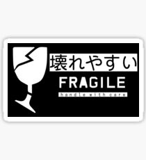 Fragile--Handle With Care (壊れやすい) Sticker