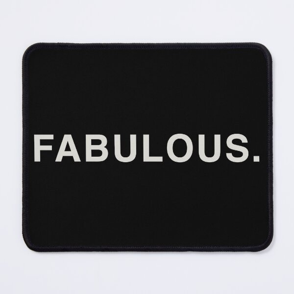 Item preview, "Fabulous" design, Simple and cool. designed and sold by Bilel ★★★★★.