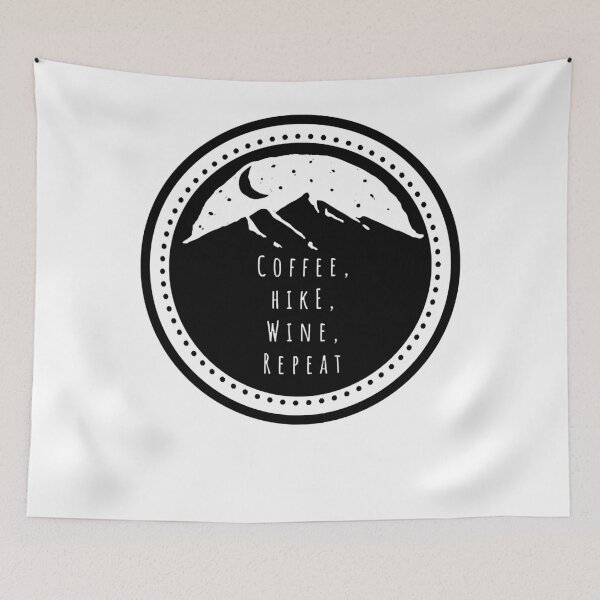 Item preview, Coffee Hike Wine Repeat designed and sold by CarolynLee45.