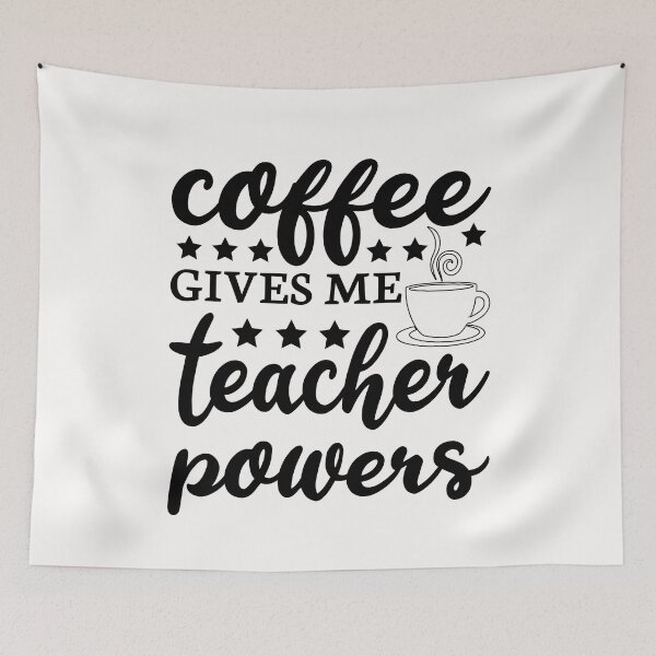 Item preview, Coffee Gives Me Teacher Powers designed and sold by AuroraApparel.