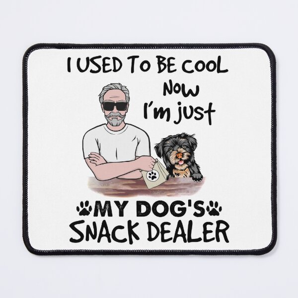 Item preview, Dog's Snack Dealer Dog Dad designed and sold by KidGiftChoice.