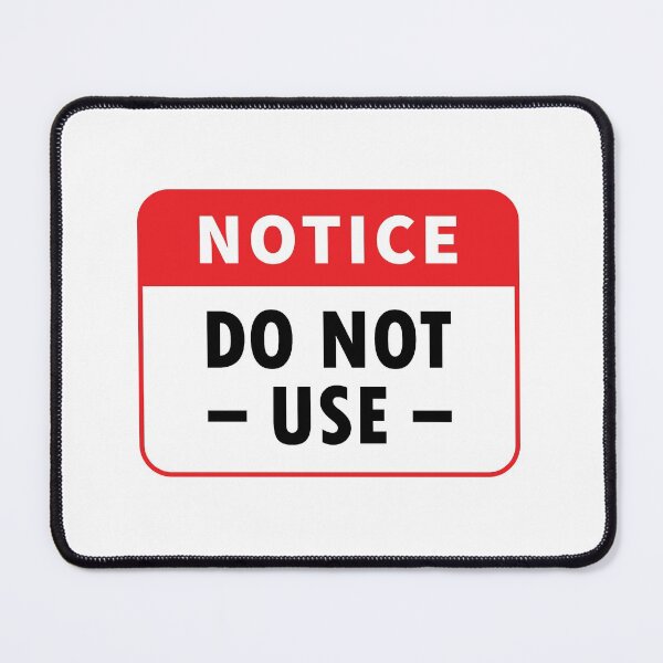 Item preview, Notice Do Not Use Sign Design for Store, Shop, Cafe, Office, Restaurants designed and sold by tecoprint.