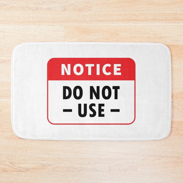 Item preview, Notice Do Not Use Sign Design for Store, Shop, Cafe, Office, Restaurants designed and sold by tecoprint.