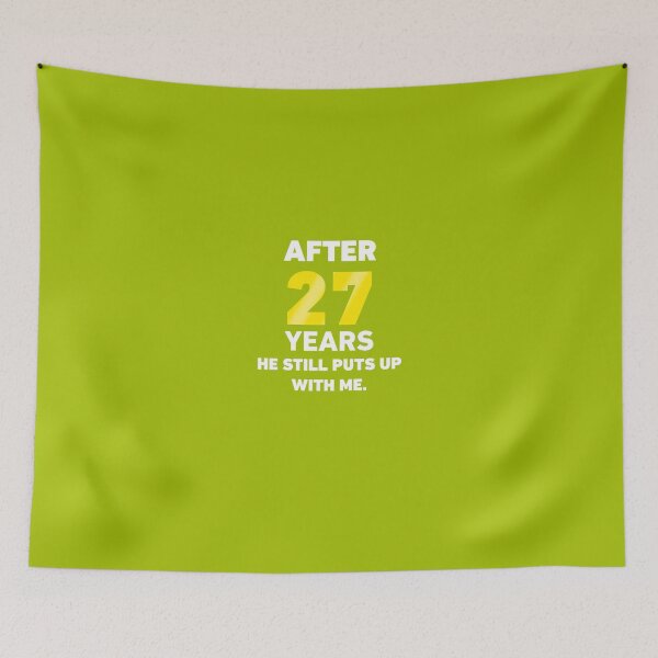 Item preview, After 27 Years He Still Puts Up With Me. designed and sold by AlwaysAwesome.