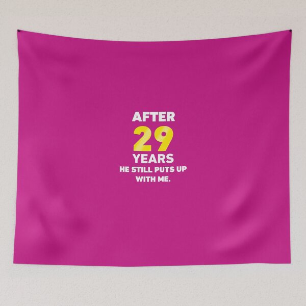 Item preview, After 29 Years He Still Puts Up With Me. designed and sold by AlwaysAwesome.