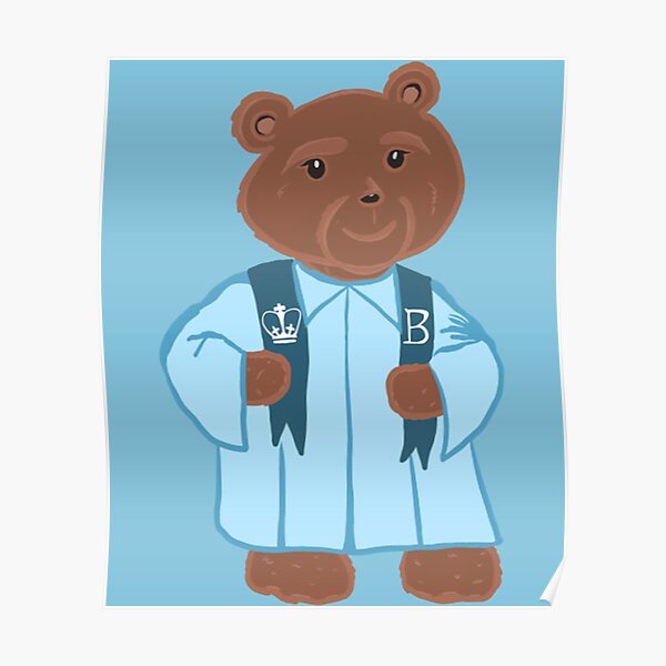 "Barnard Graduating Millie Bear " Poster for Sale by AGRHandmade