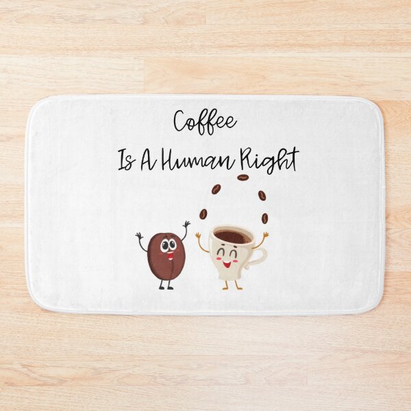 Item preview, Cute Coffee Is A Human Right Funny designed and sold by LUX2Boutique ★★★★★.
