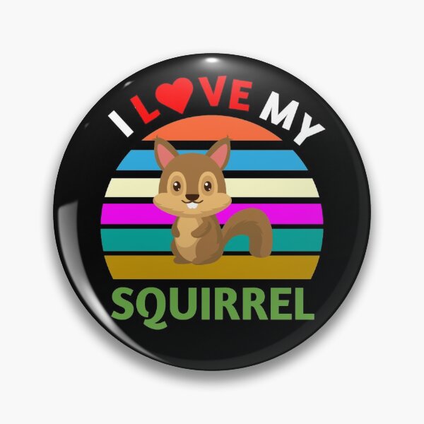 Item preview, I Love My Squirrel - Funny Squirrel Meme designed and sold by Delandor.