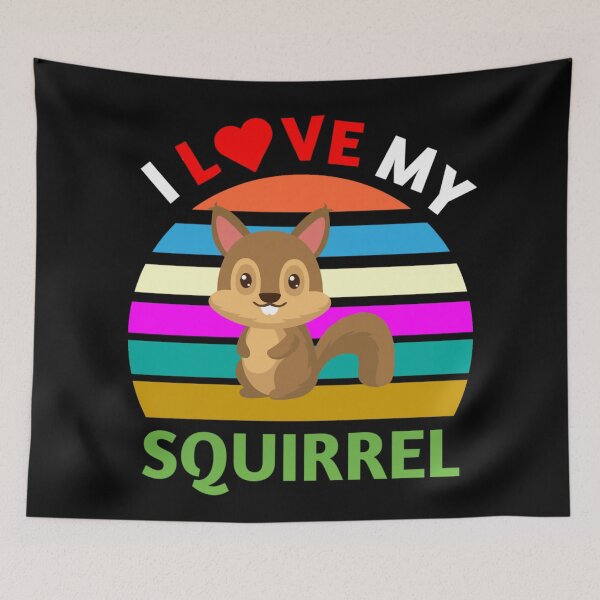 Item preview, I Love My Squirrel - Funny Squirrel Meme designed and sold by Delandor.