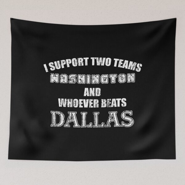Item preview, Yo apoyo a dos equipos Washington y al que le gane a Dallas designed and sold by mialinpng.