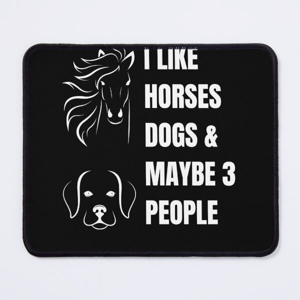 Item preview, I Like Horses Dogs and Maybe 3 People designed and sold by abbadii.