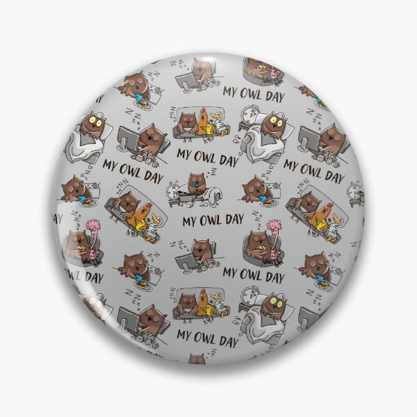 Item preview, Funny My Owl Day designed and sold by LittleShop79.