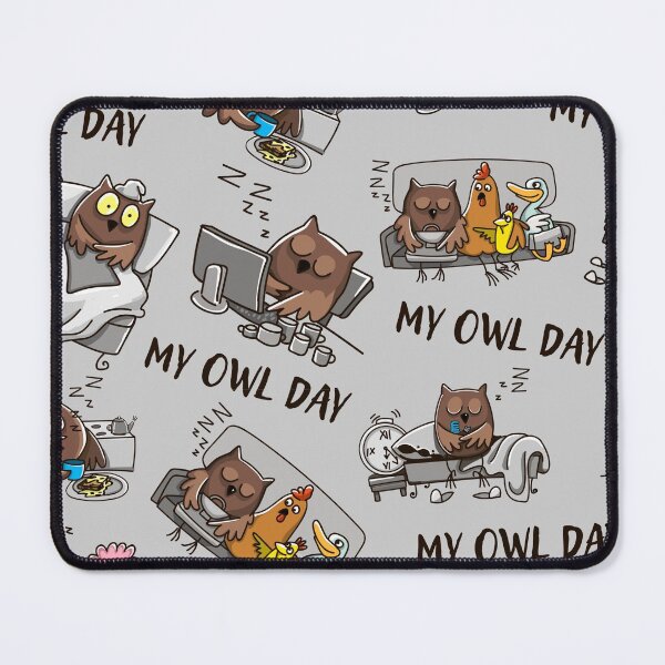 Item preview, Funny My Owl Day designed and sold by LittleShop79.