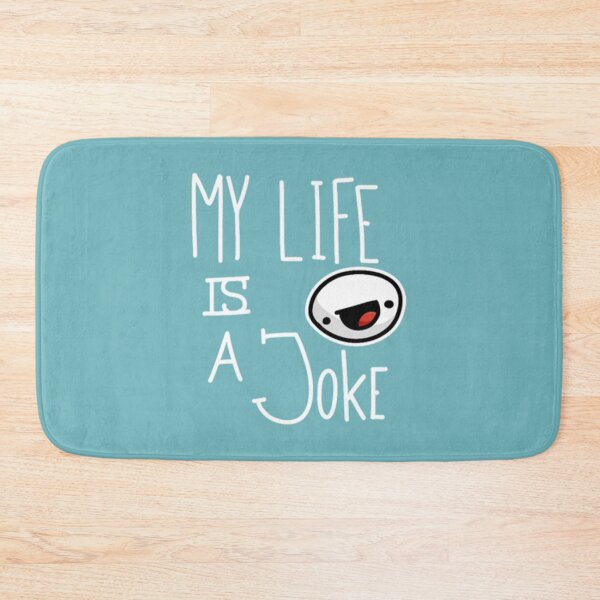 Item preview, My Life Is A Joke   designed and sold by Theniceniya.