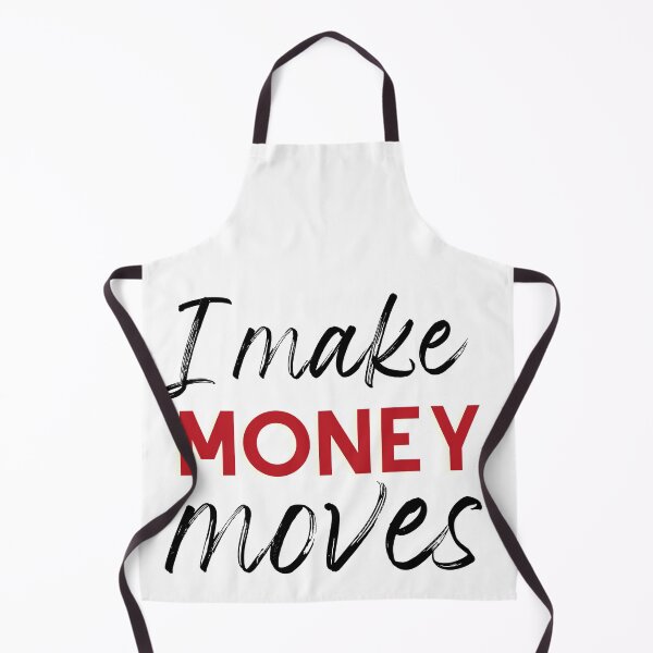 Item preview, money moves designed and sold by itsgg42.