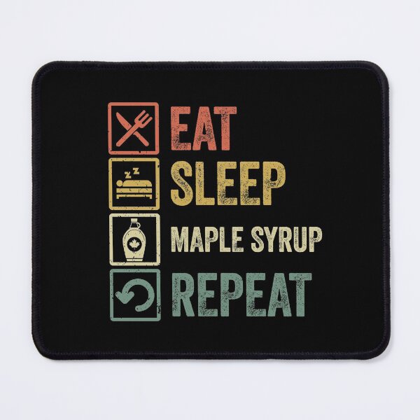 Item preview, Funny eat sleep maple syrup repeat retro vintage gift designed and sold by HN-ART.