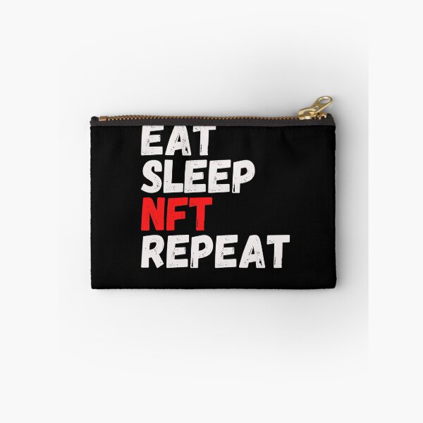Item preview, EAT SLEEP NFT REPEAT designed and sold by Kritika 99.