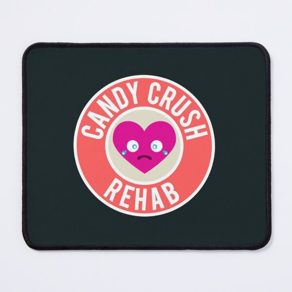 Item preview, CANDY CRUSH REHAB - 0270   designed and sold by chrissdesign.