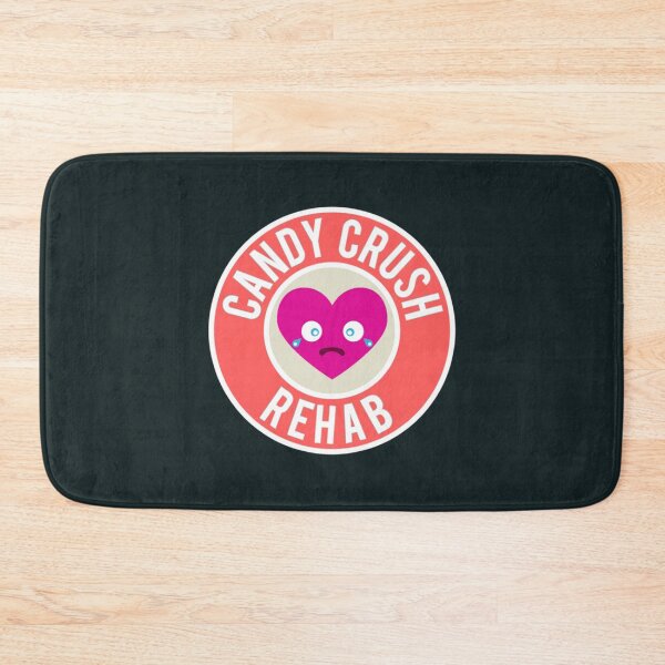 Item preview, CANDY CRUSH REHAB - 0270   designed and sold by chrissdesign.