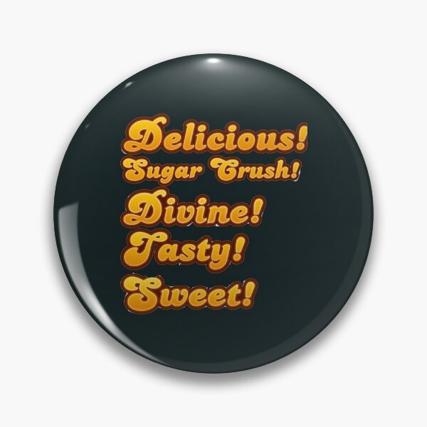 Item preview, Candy Crush Sayings   designed and sold by chrissdesign.