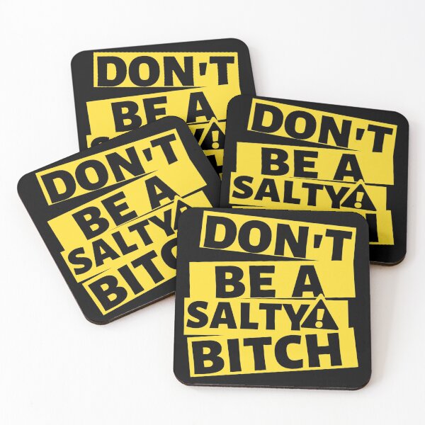 Item preview, Don't be a salty bitch  designed and sold by Giovanni's  Brown Quotes.