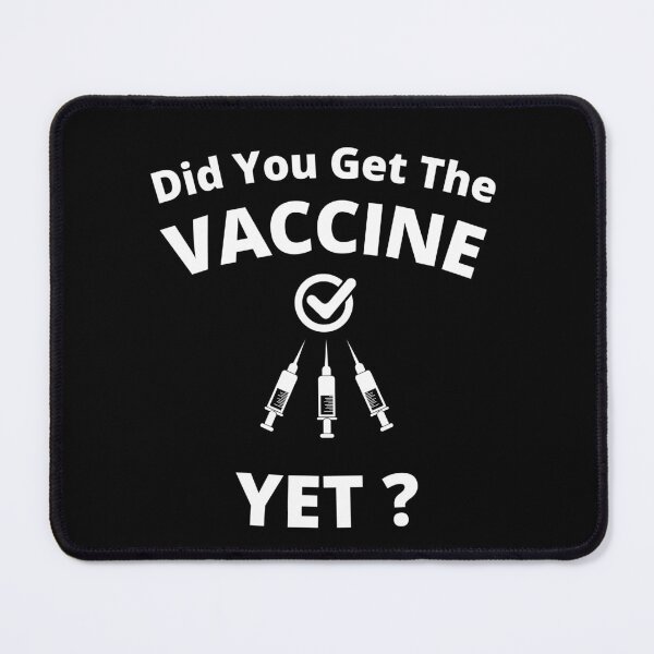 Item preview, Humor Covid - Have you ever had the vaccine designed and sold by RomualdGR.