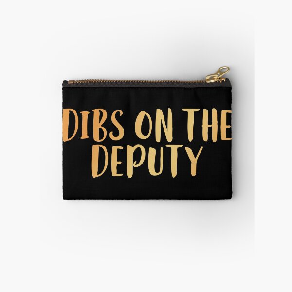 Item preview, Dibs on the Deputy designed and sold by edwinvisuals.