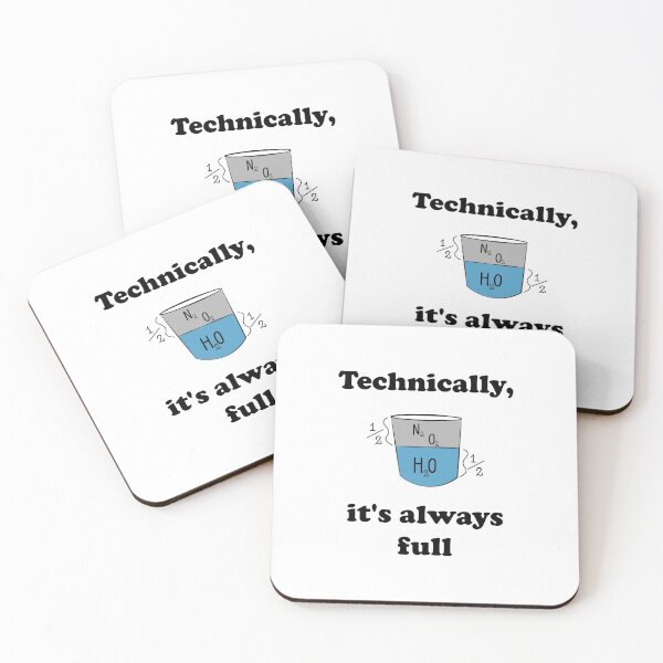 Item preview, Technically It's Always Full Science Humor designed and sold by Sky1I.