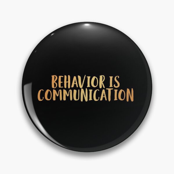 Item preview, Behavior is Communication designed and sold by edwinvisuals.