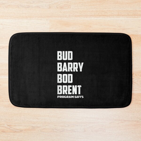 Item preview, BUD BARRY BOB BRENT PROGRAM GUYS designed and sold by nchofoloss.