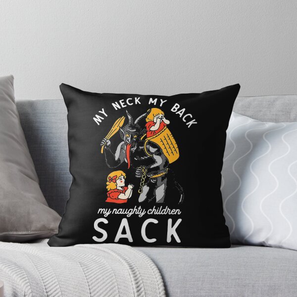 Item preview, My Neck My Back My Naughty Children Sack designed and sold by jacobrodell11.