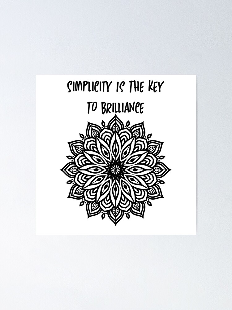 Póster «La simplicidad es la clave para las camisetas brillantes 2022