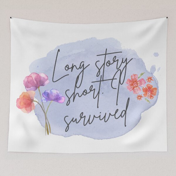 Item preview, Long Story Short, I survived - Taylor Swift Evermore designed and sold by Simi2020.