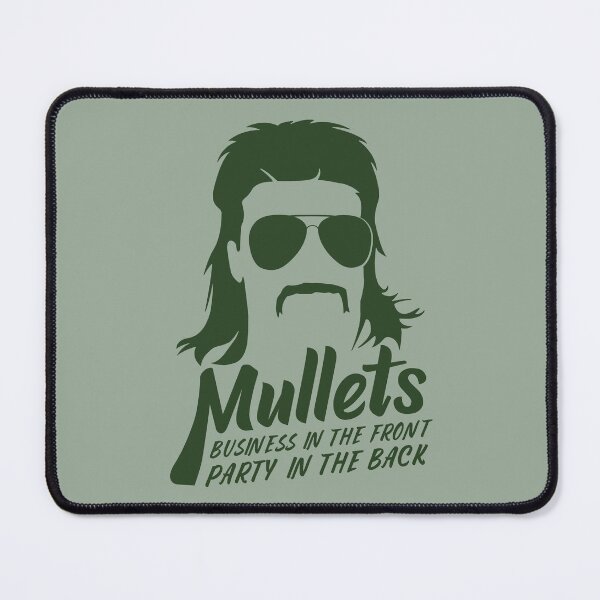 Item preview, Mullets - Business in the Front - Party in the Back designed and sold by TeeRock.