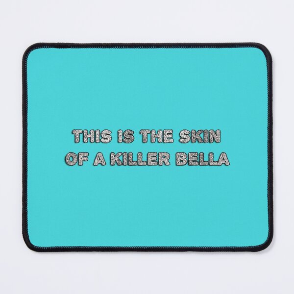 Item preview, This is the skin of a killer bella designed and sold by TeasnTeesz.