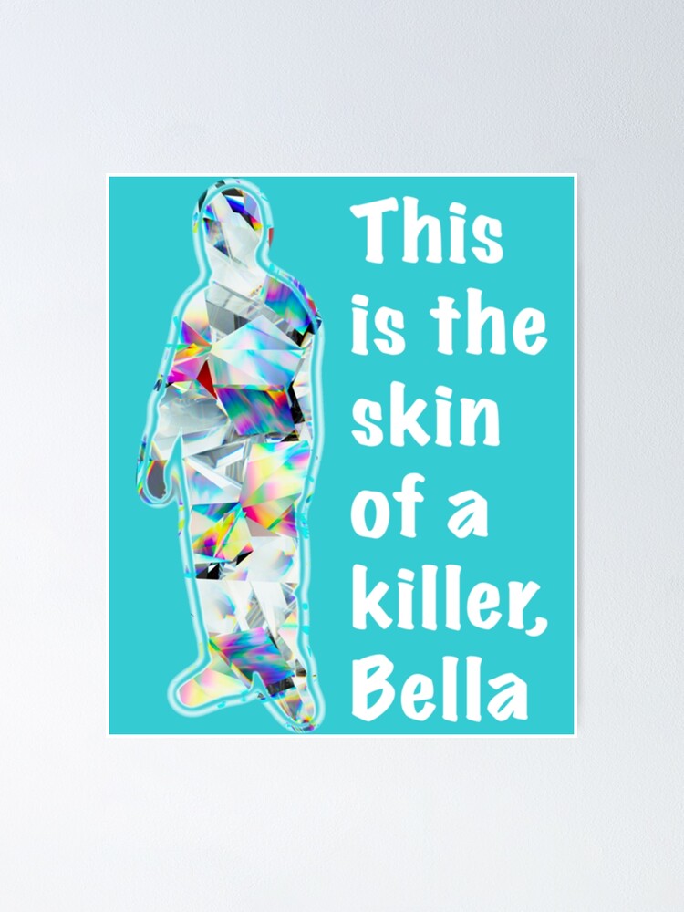 download this is the skin of a killer bella
