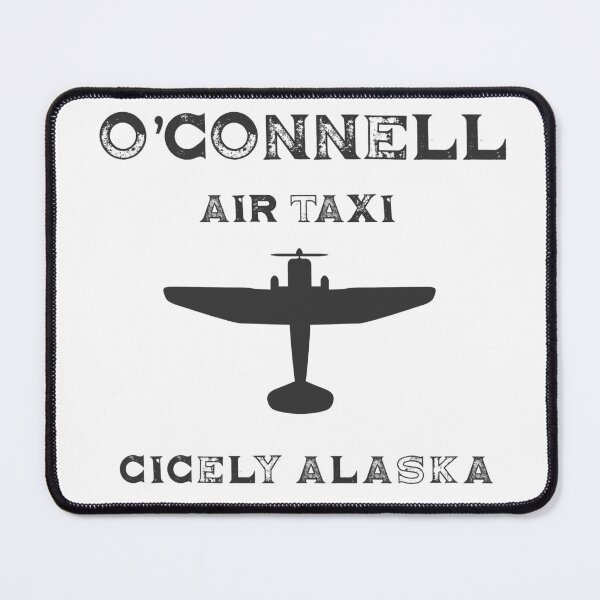Item preview, O'Connell Air Taxi Northern Exposure designed and sold by SonnyBoyDesigns.