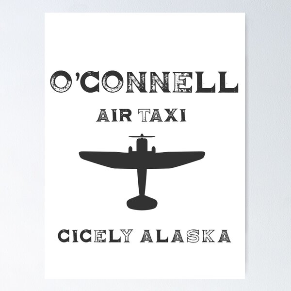 Item preview, O'Connell Air Taxi Northern Exposure designed and sold by SonnyBoyDesigns.