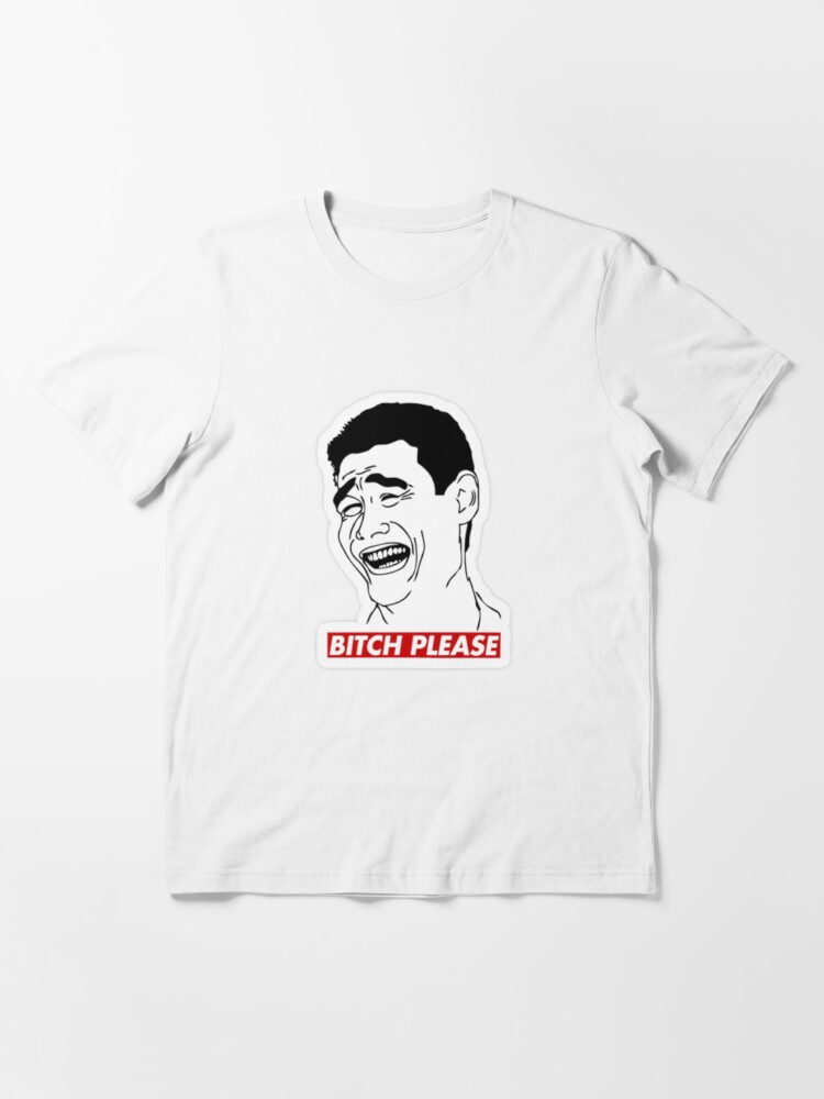 "B**ch Please Funny Yao Ming Meme Tshirt" T-shirt For Sale By ...