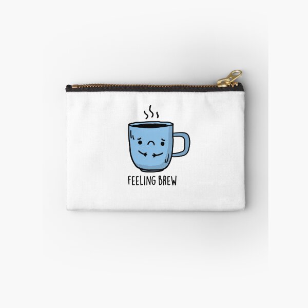 Item preview, Feeling Brew Funny Sad Coffee Puns  designed and sold by punnybone.