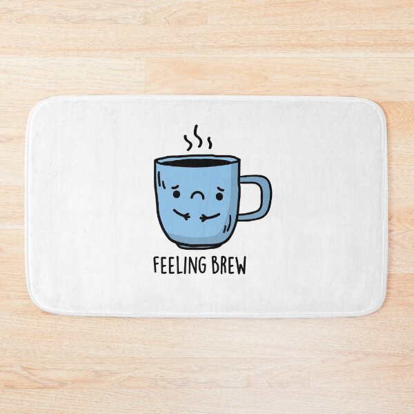 Item preview, Feeling Brew Funny Sad Coffee Puns  designed and sold by punnybone.