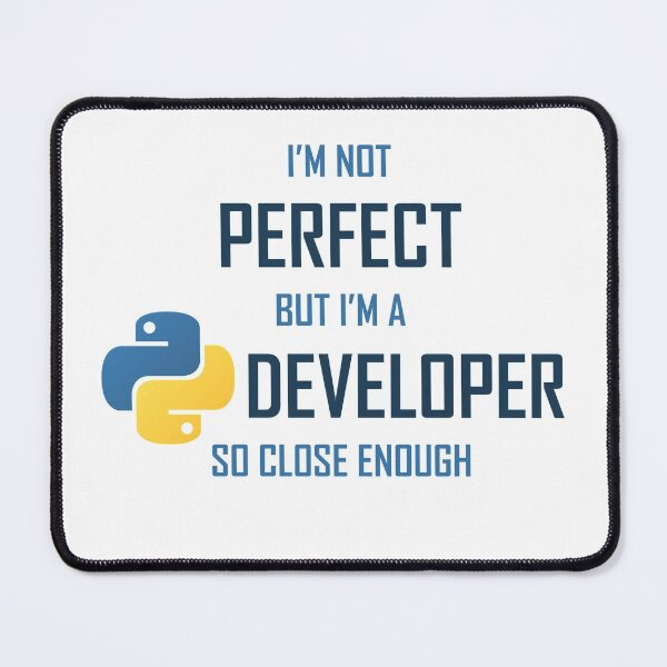 Item preview, I'm not perfect but I'm a Python Developer so close enough designed and sold by keyser-soze-rb.