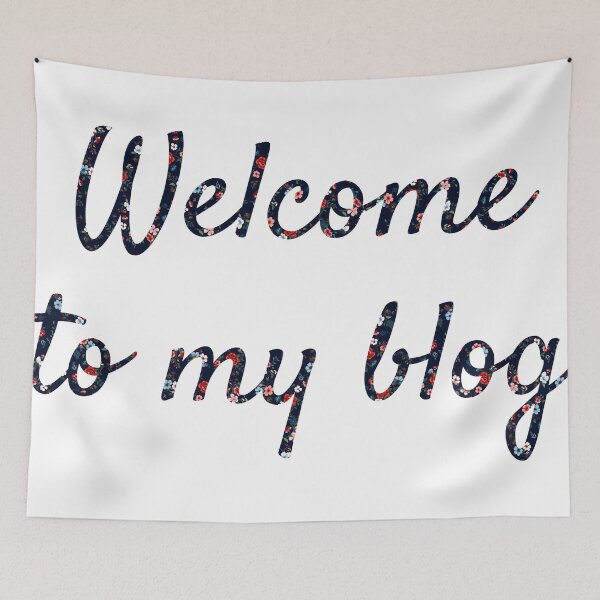 Item preview, Welcome to my Blog designed and sold by Marko Stevic.