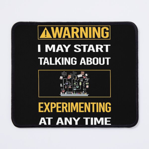 Item preview, Funny Warning Experimenting Experiment Experimentator designed and sold by ArydeaNoriega.