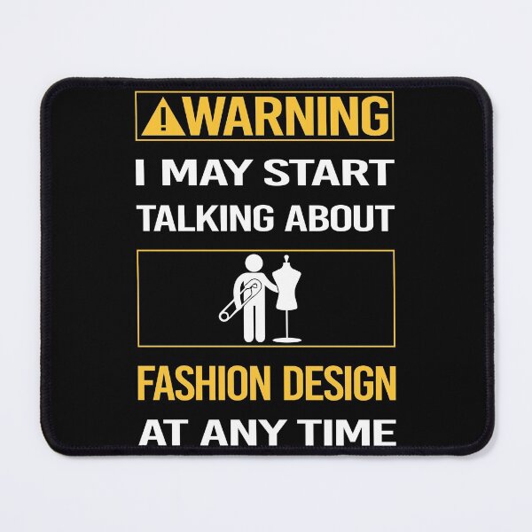 Item preview, Funny Warning Fashion Design designed and sold by ArydeaNoriega.