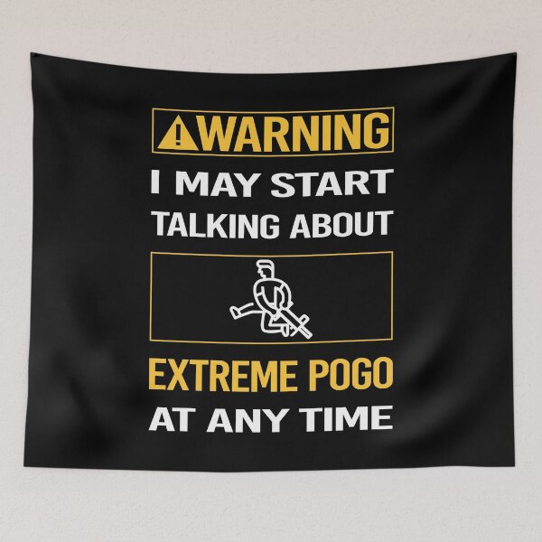 Item preview, Funny Warning Extreme Pogo designed and sold by ArydeaNoriega.