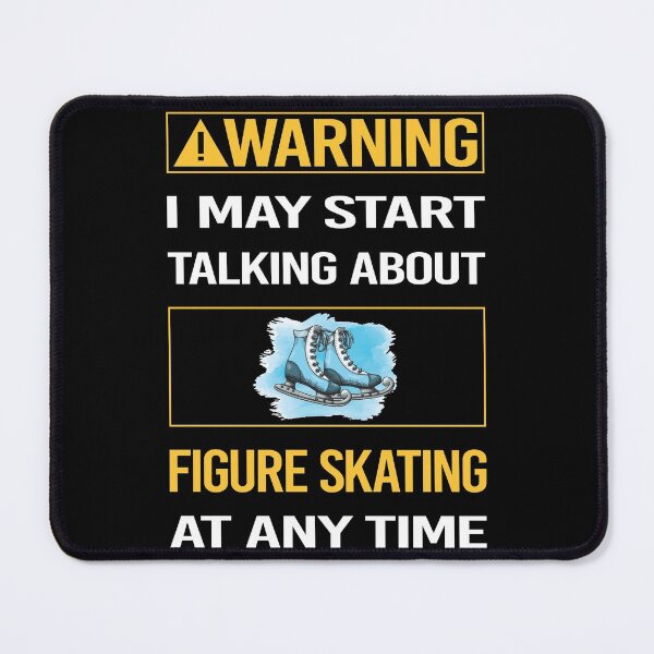 Item preview, Funny Warning Figure Skating designed and sold by ArydeaNoriega.