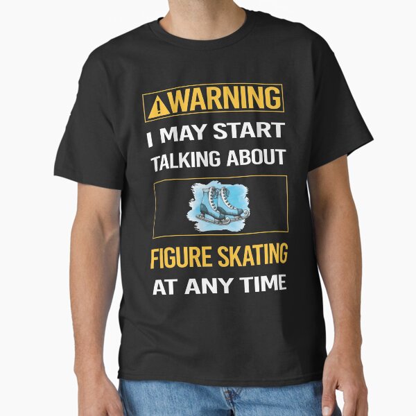 Item preview, Funny Warning Figure Skating designed and sold by ArydeaNoriega.