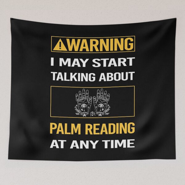Item preview, Funny Warning Palm Reading Reader Palmistry Palmist Fortune Telling Teller designed and sold by FulviaContreras.