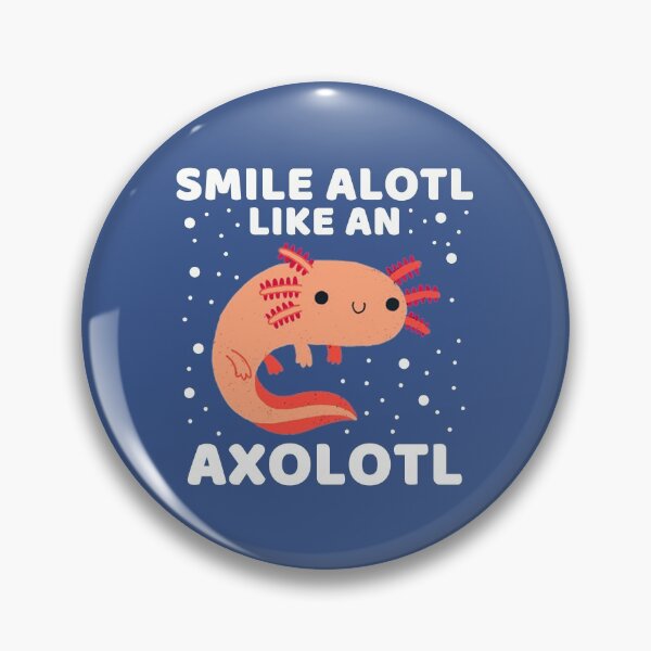 Item preview, SMILE ALOTLT LIKE AN AXOLOTL #2 designed and sold by SalahBlt.